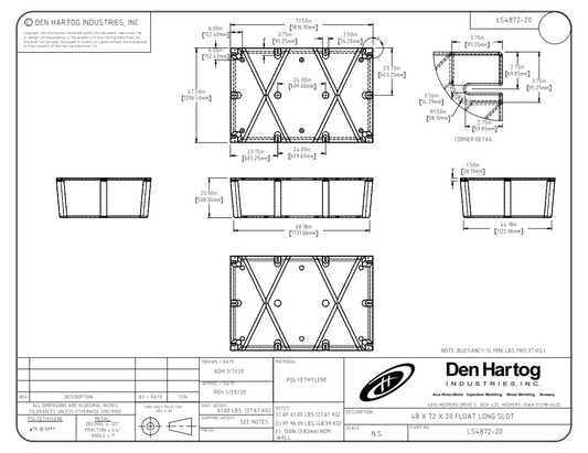 ACE 47 1/2 x 71 1/2 x 20 Long Slot Float Drum